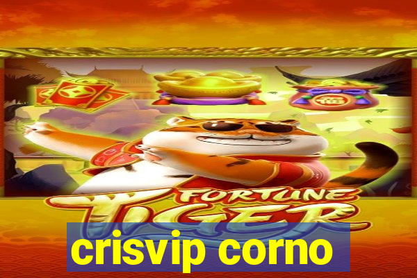 crisvip corno
